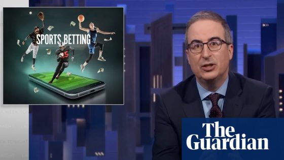 John Oliver on US sports betting: ‘It shouldn’t be this easy to lose this much’ | John Oliver